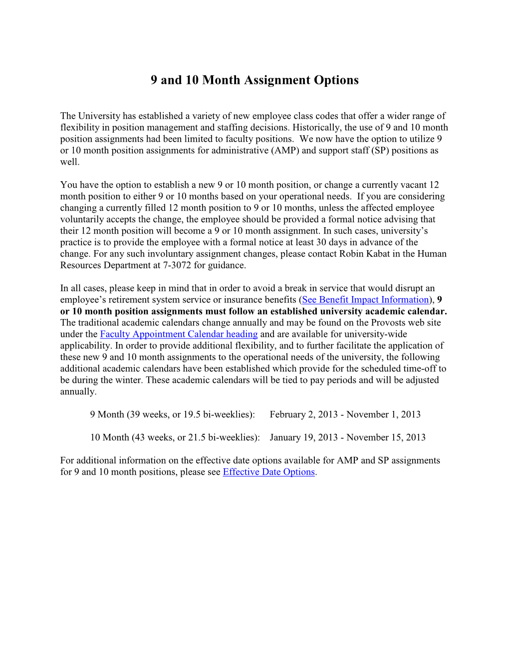 9 and 10 Month Assignment Options