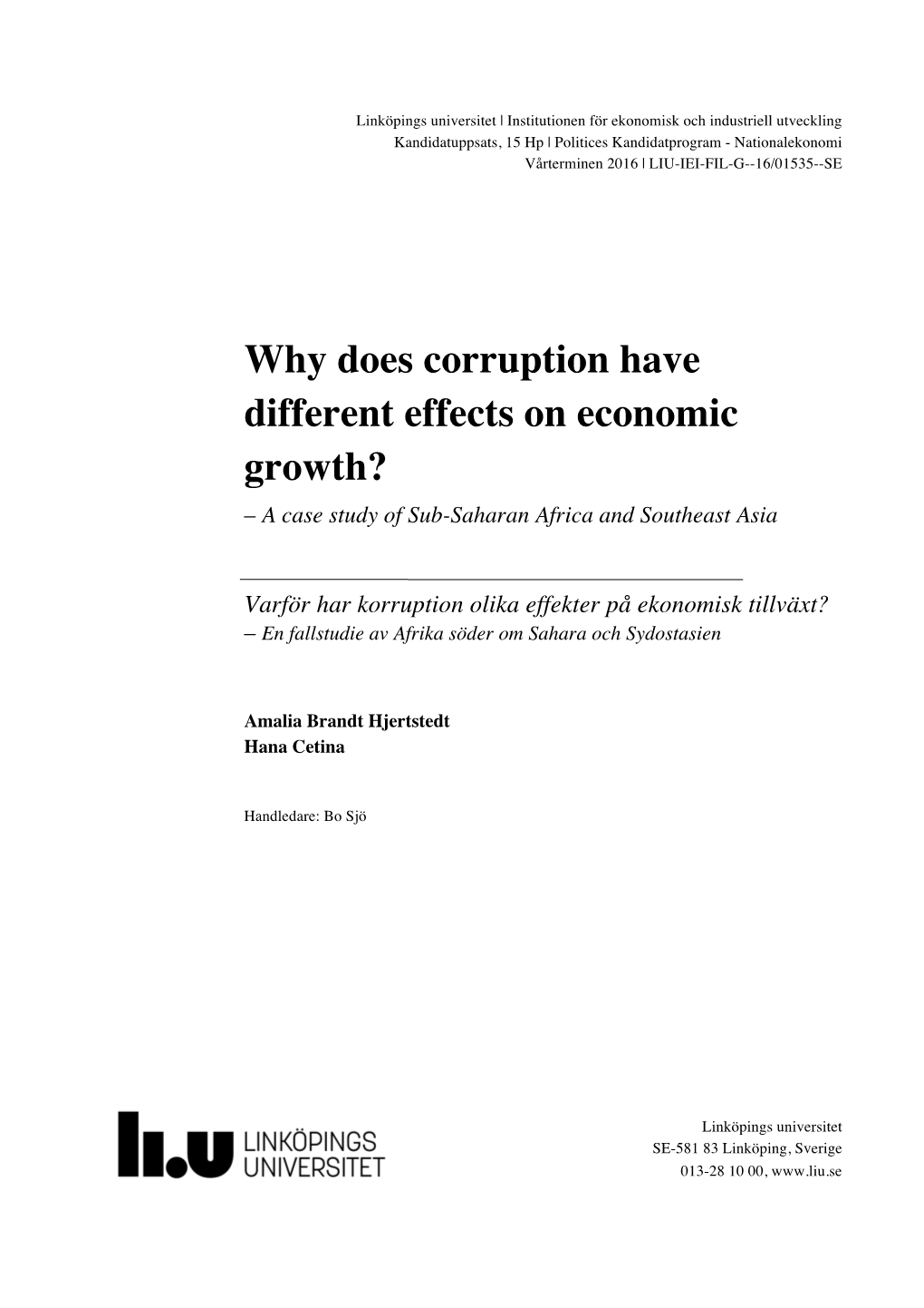 Why Does Corruption Have Different Effects on Economic Growth? – a Case Study of Sub-Saharan Africa and Southeast Asia