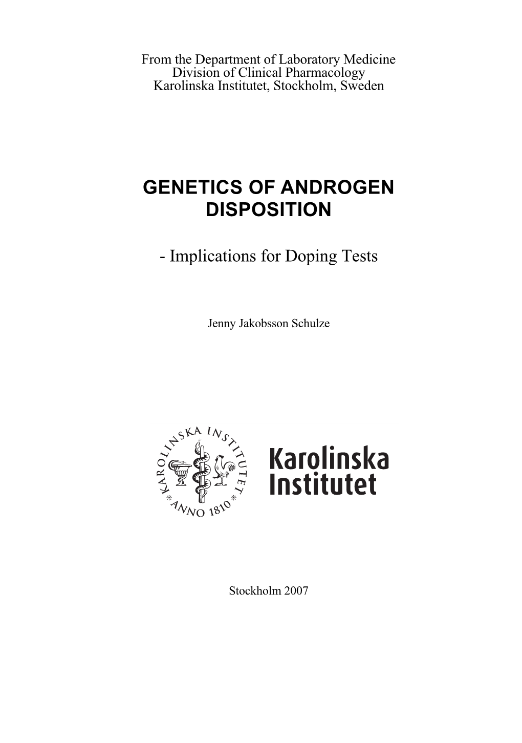 Genetics of Androgen Disposition