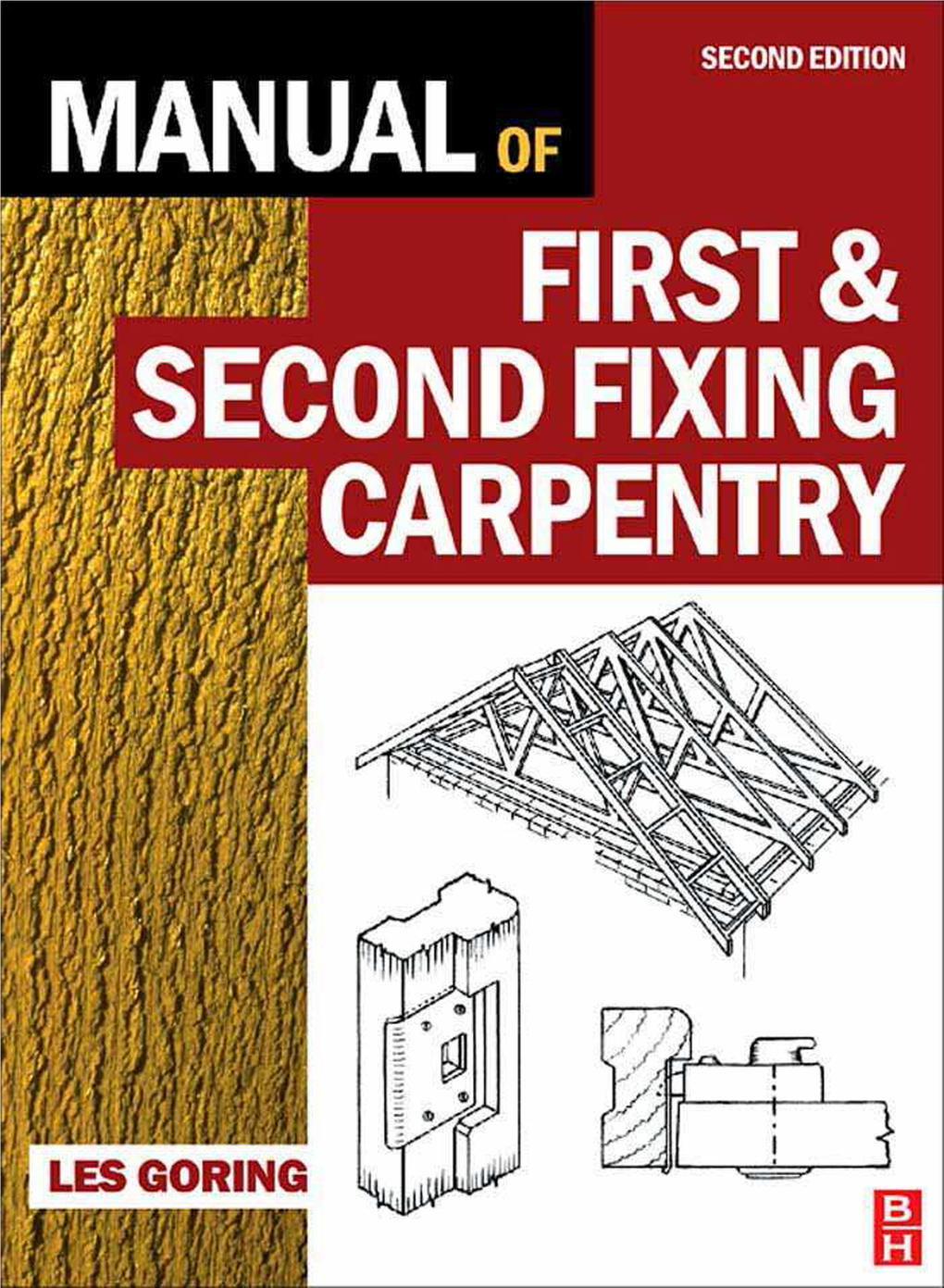 Manual of First & Second Fixing Carpentry