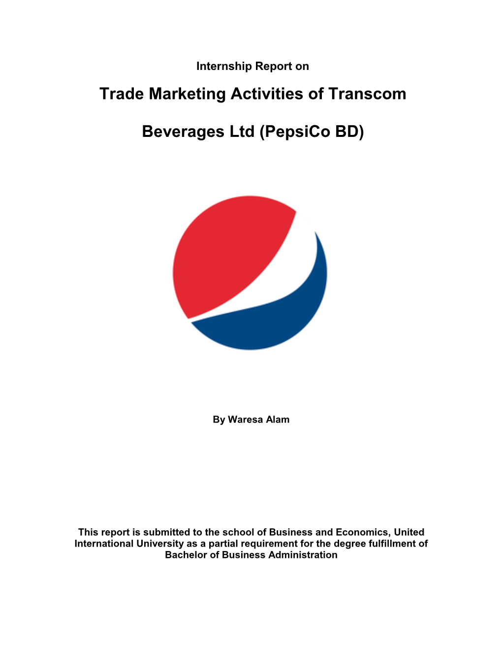 Trade Marketing Activities of Transcom Beverages Ltd (Pepsico