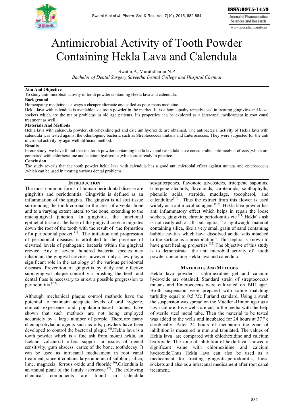 Antimicrobial Activity of Tooth Powder Containing Hekla Lava and Calendula