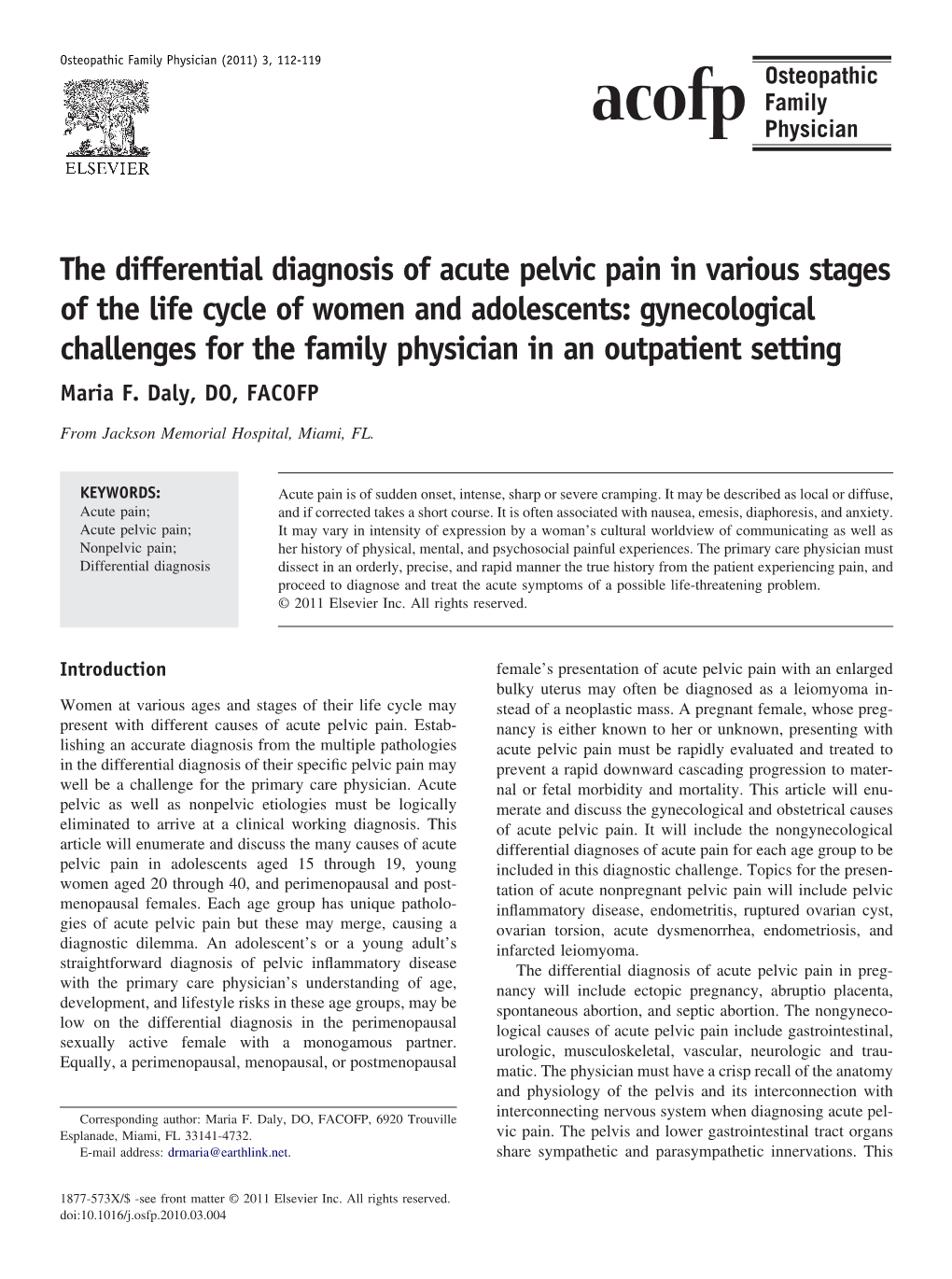 The Differential Diagnosis of Acute Pelvic Pain in Various Stages of The