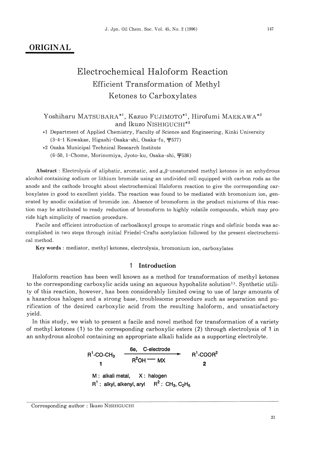 Electrochemical Haloform Reaction Efficient Transformation of Methyl Ketones to Carboxylates