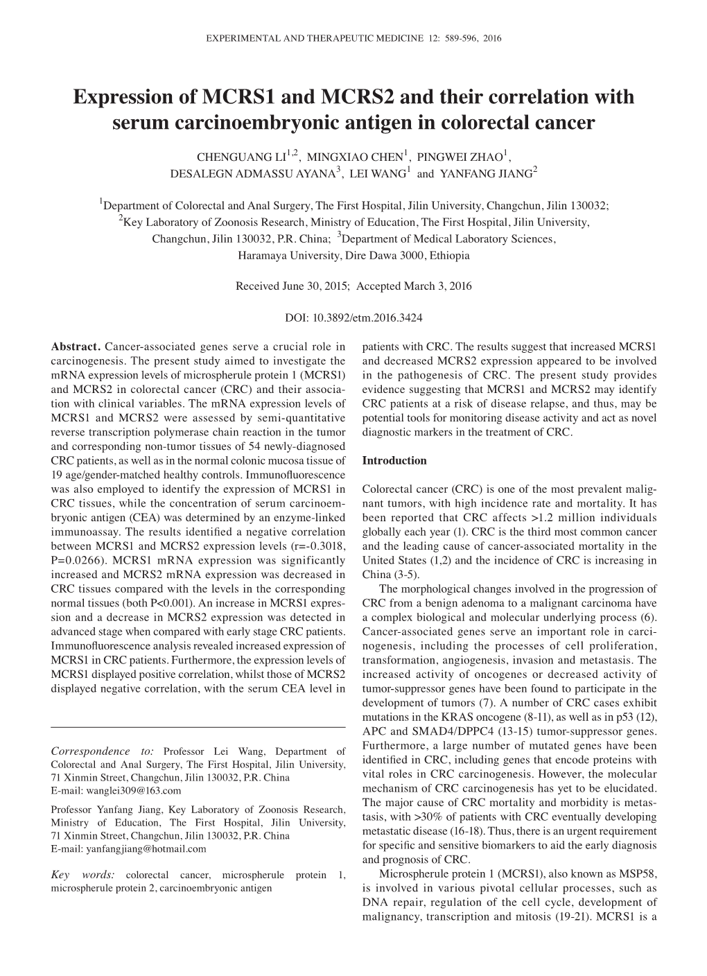 Expression of MCRS1 and MCRS2 and Their Correlation with Serum Carcinoembryonic Antigen in Colorectal Cancer