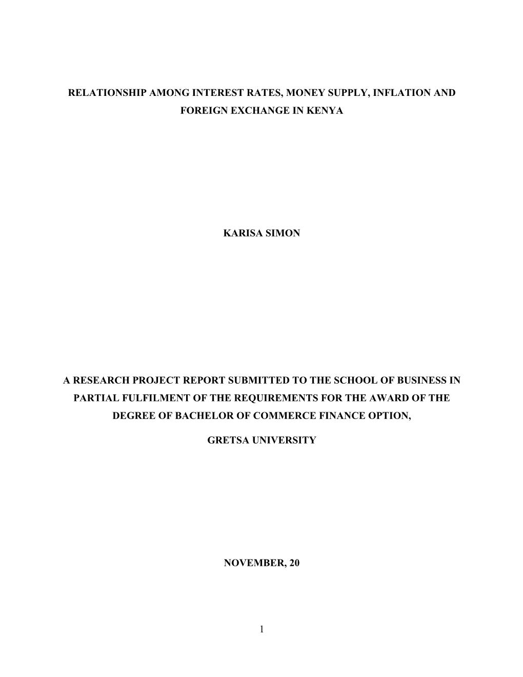 Relationship Among Interest Rates, Money Supply, Inflation and Foreign Exchange in Kenya