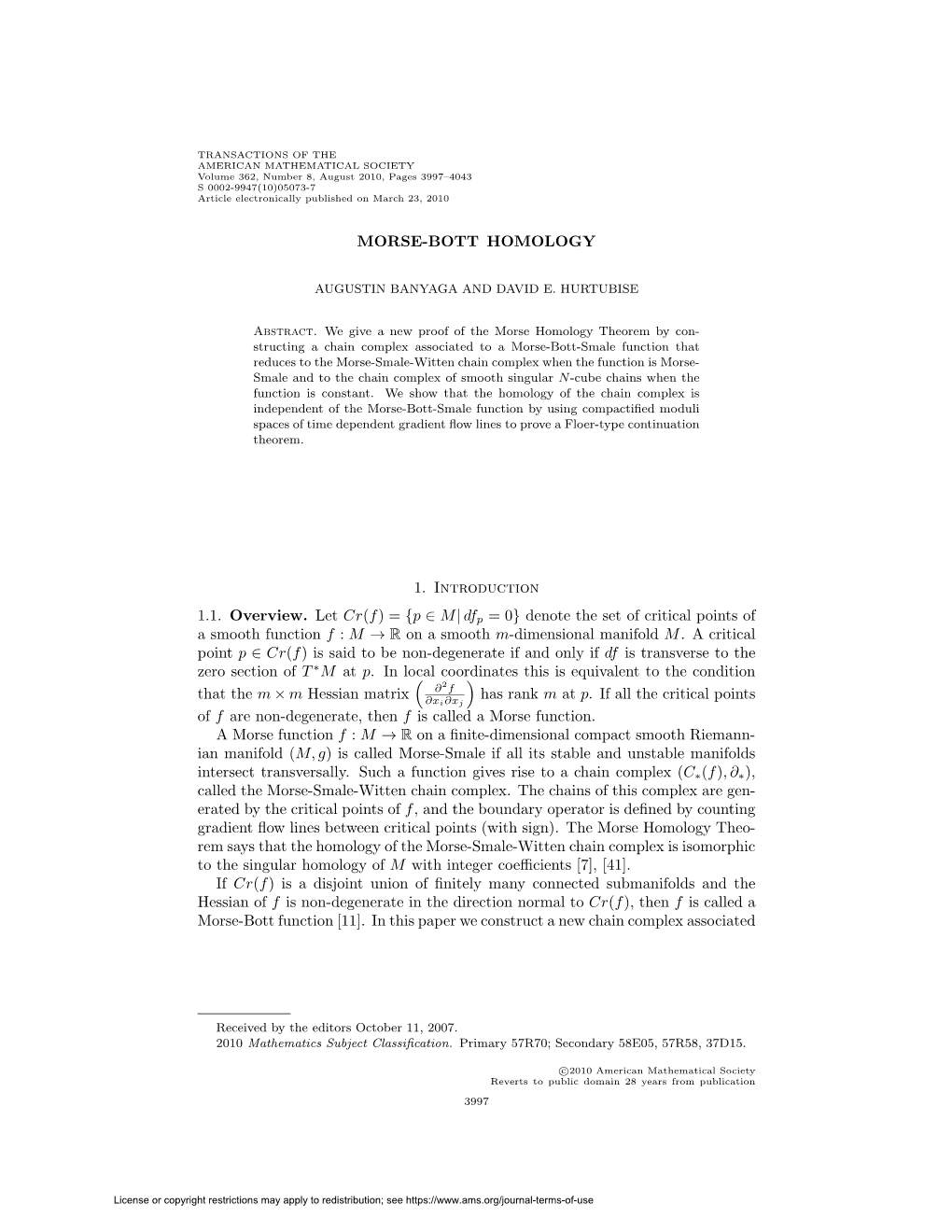 MORSE-BOTT HOMOLOGY 1. Introduction 1.1. Overview. Let Cr(F) = {P ∈ M| Df P = 0} Denote the Set of Critical Points of a Smooth