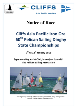 Notice of Race Cliffs Asia Pacific Iron Ore 60 Pelican Sailing Dinghy State