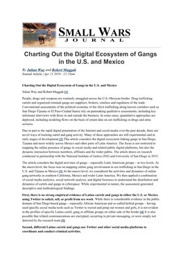 Charting out the Digital Ecosystem of Gangs in the U.S. and Mexico by Julian Way and Robert Muggah Journal Article | Apr 11 2016 - 12:19Am