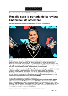 Rosalia Serà La Portada De La Revista Enderrock De Setembre L'artista Ha Guanyat Dos Guardons En Els MTV Music Video Awards