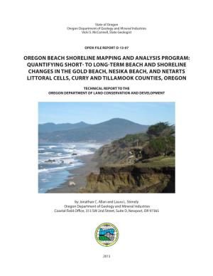 Quantifying Short- to Long-Term Beach and Shoreline Changes in the Gold Beach, Nesika Beach, and Netarts Littoral Cells, Curry and Tillamook Counties, Oregon