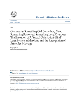 Sexual Orientation-Blind" Legal System in Maryland and the Recognition of Same-Sex Marriage Gregory Care University of Baltimore School of Law