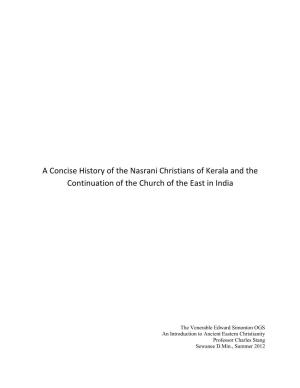 A Concise History of the Nasrani Christians of Kerala and the Continuation of the Church of the East in India