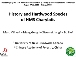 History and Hardwood Species of HMS Charybdis