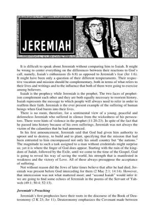 It Is Difficult to Speak About Jeremiah Without Comparing Him to Isaiah. It