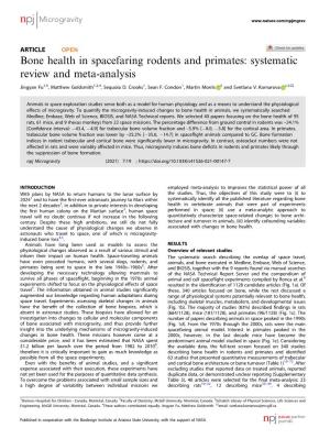 Bone Health in Spacefaring Rodents and Primates: Systematic Review and Meta-Analysis ✉ Jingyan Fu1,4, Matthew Goldsmith1,2,4, Sequoia D
