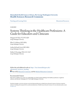 Systems Thinking in the Healthcare Professions: a Guide for Educators and Clinicians Margaret M