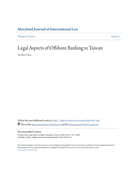 Legal Aspects of Offshore Banking in Taiwan Ya-Huei Chen