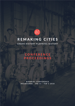 Remaking Cities Urban History Planning History