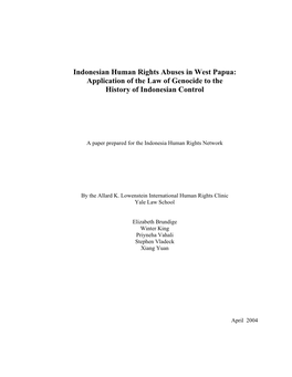 Indonesian Human Rights Abuses in West Papua: Application of the Law of Genocide to the History of Indonesian Control