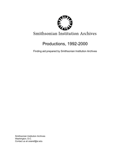 Productions, 1992-2000