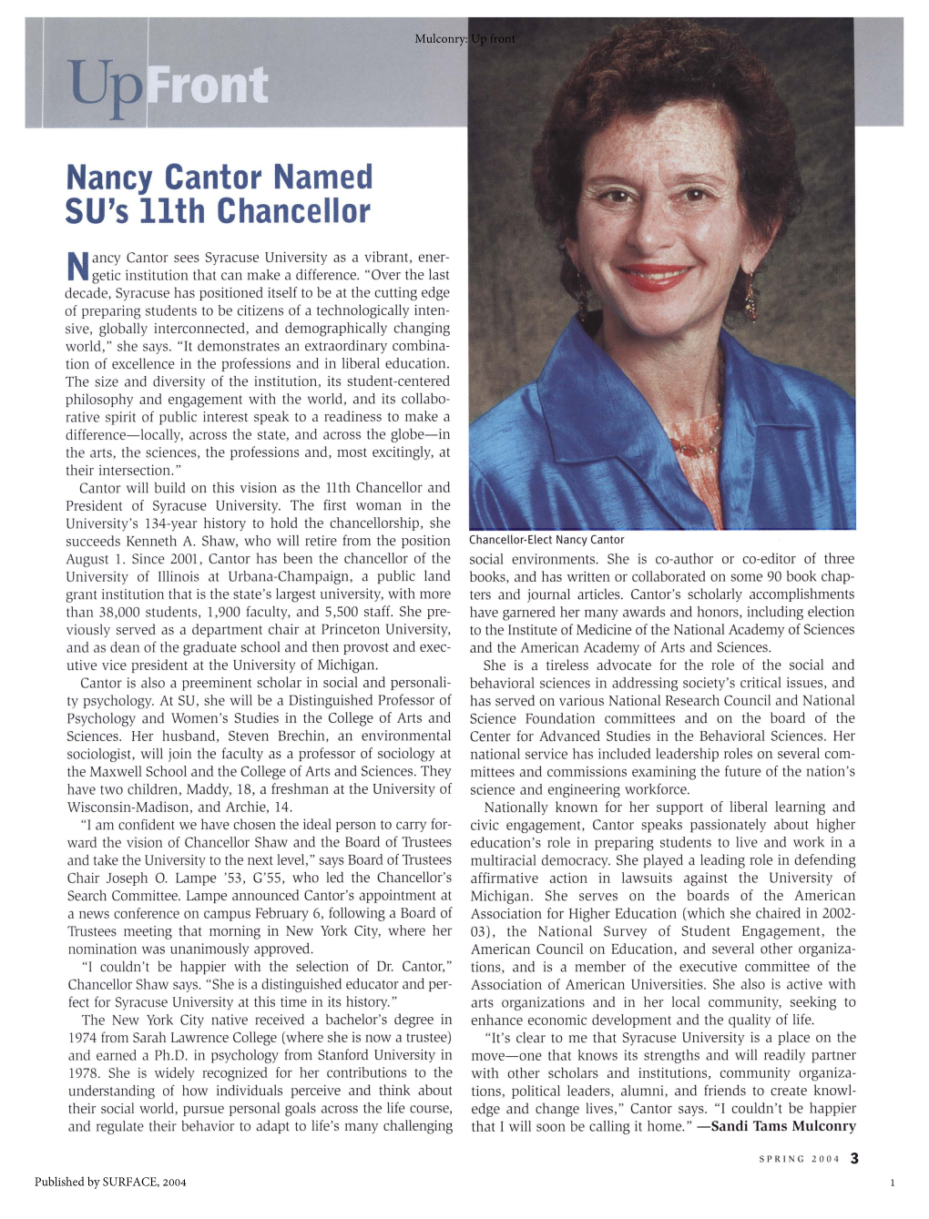 Nancy Cantor Named SU's 11Th Chancellor