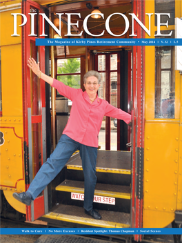 The Magazine of Kirby Pines Retirement Community • May 2014 | V