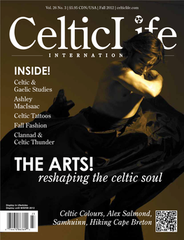 THE ARTS! Reshaping the Celtic Soul
