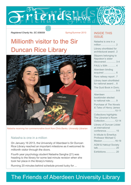 Millionth Visitor to the Sir Duncan Rice Library