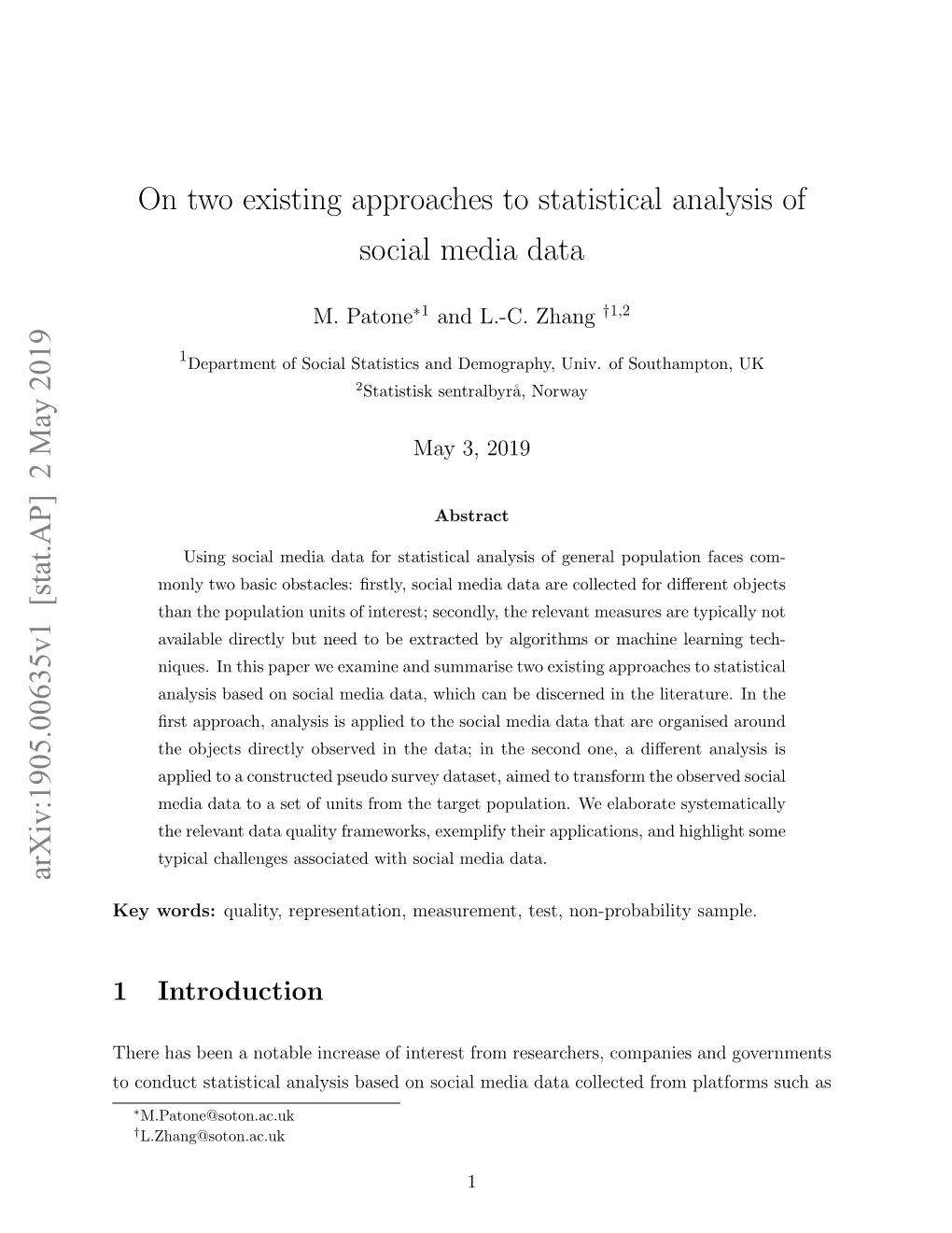 On Two Existing Approaches to Statistical Analysis of Social Media Data
