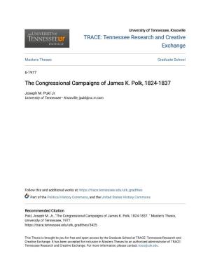 The Congressional Campaigns of James K. Polk, 1824-1837