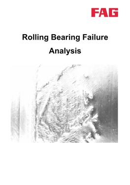 Rolling Bearing Failure Analysis