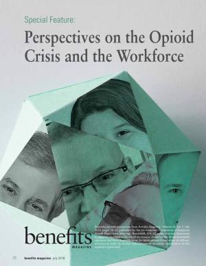 Perspectives on the Opioid Crisis and the Workforce