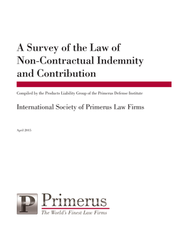 A Survey of the Law of Non-Contractual Indemnity and Contribution