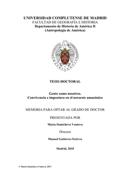 UNIVERSIDAD COMPLUTENSE DE MADRID FACULTAD DE GEOGRAFÍA E HISTORIA Departamento De Historia De América II (Antropología De América)