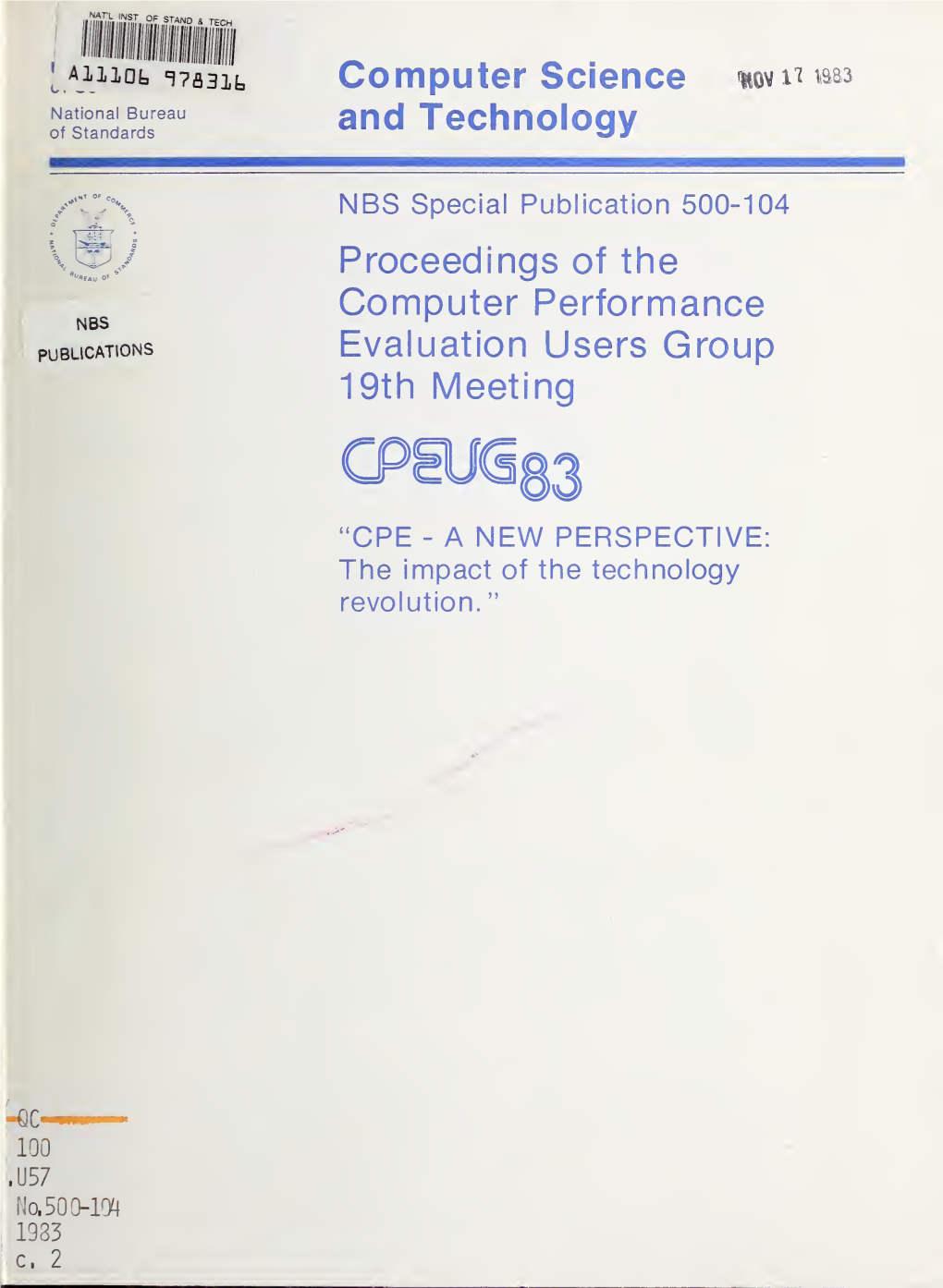 Proceedings of the Computer Performance Evaluation Users Group (CPEUG) 19Th Meeting