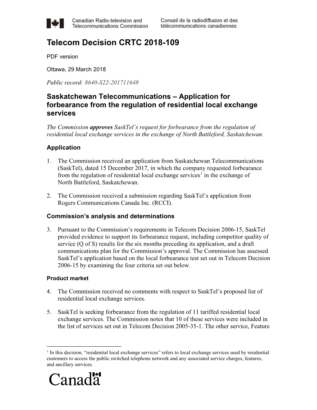 Application for Forbearance from the Regulation of Residential Local Exchange Services