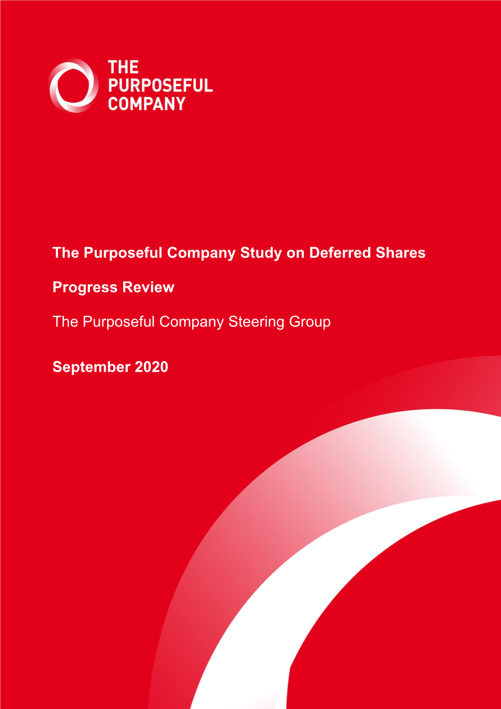 Study on Deferred Shares Progress Review