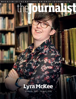 Lyra Mckee 31 March, 1990 – 18 April, 2019 Contents