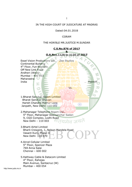 IN the HIGH COURT of JUDICATURE at MADRAS Dated:04.01.2018 CORAM the HON'ble MR.JUSTICE M.SUNDAR C.S.No.876 of 2017 & O.A.No