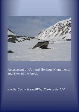 Assessment of Cultural Heritage Monuments and Sites in the Arctic