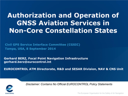 Authorization and Operation of GNSS Aviation Services in Non-Core Constellation States