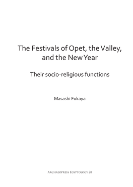 The Festivals of Opet, the Valley, and the New Year