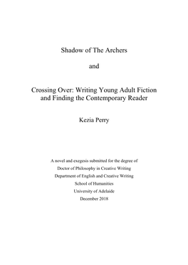 Shadow of the Archers and Crossing Over: Writing Young Adult Fiction and Finding the Contemporary Reader