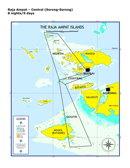 Raja Ampat – Central (Sorong-Sorong) 8 Nights/9 Days