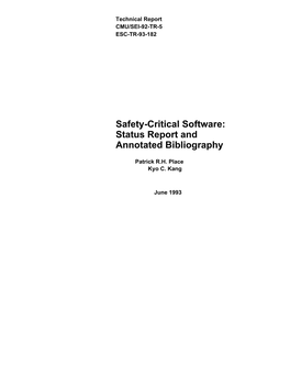 Safety-Critical Software: Status Report and Annotated Bibliography