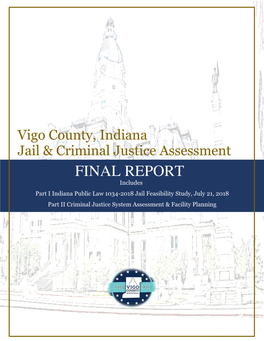 Vigo County, Indianajail and Criminal Justice System Assessmentpart I