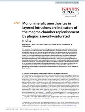 Monomineralic Anorthosites in Layered Intrusions Are Indicators Of
