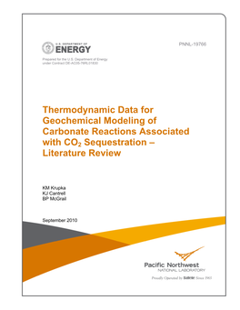Thermodynamic Data for Geochemical Modeling of Carbonate Reactions Associated with CO2 Sequestration – Literature Review