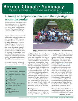 Border Climate Summary Resumen Del Clima De La Frontera Issued: June 21, 2010 Training on Tropical Cyclones and Their Passage Across the Border by Luis M